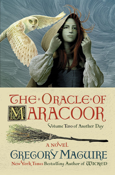 The Oracle of Maracoor: A Novel (Another Day, 2) by Maguire,