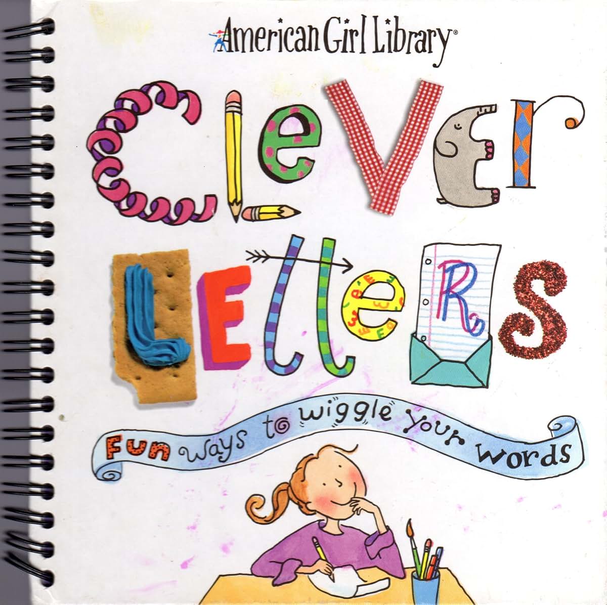 Clever Letters: Fun Ways to Wiggle Your Words