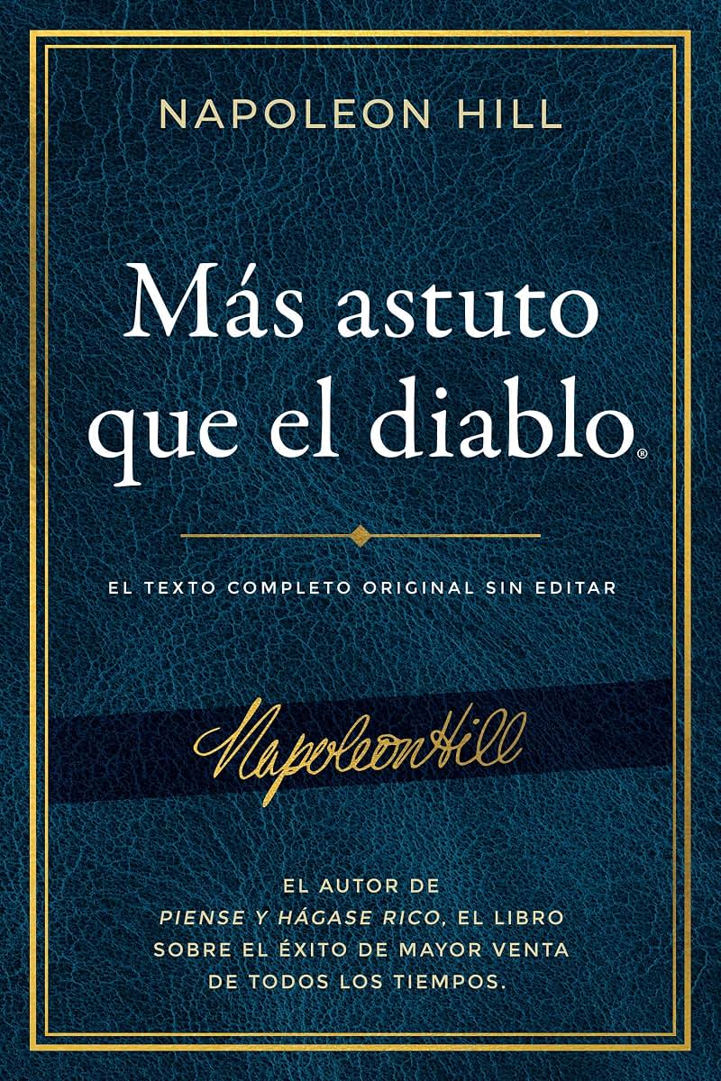 Ms astuto que el diablo: El texto completo original sin edit