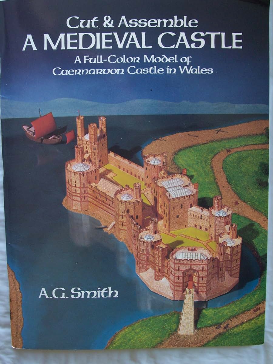 Cut & Assemble a Medieval Castle: A Full-Color Model of Caer