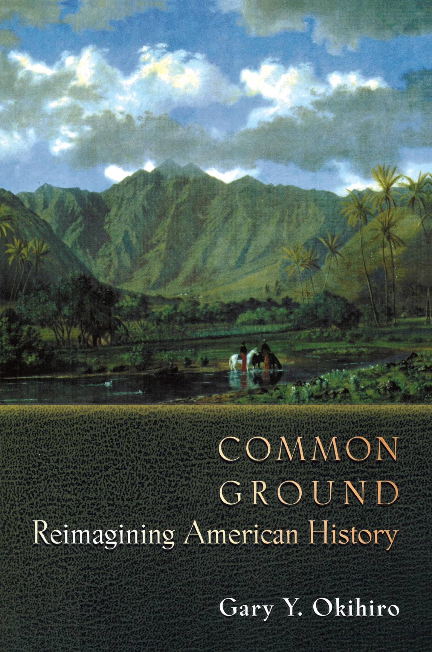 Common Ground: Reimagining American History.