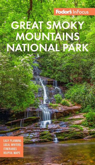Fodor's InFocus Great Smoky Mountains National Park (Full-color Travel Guide)