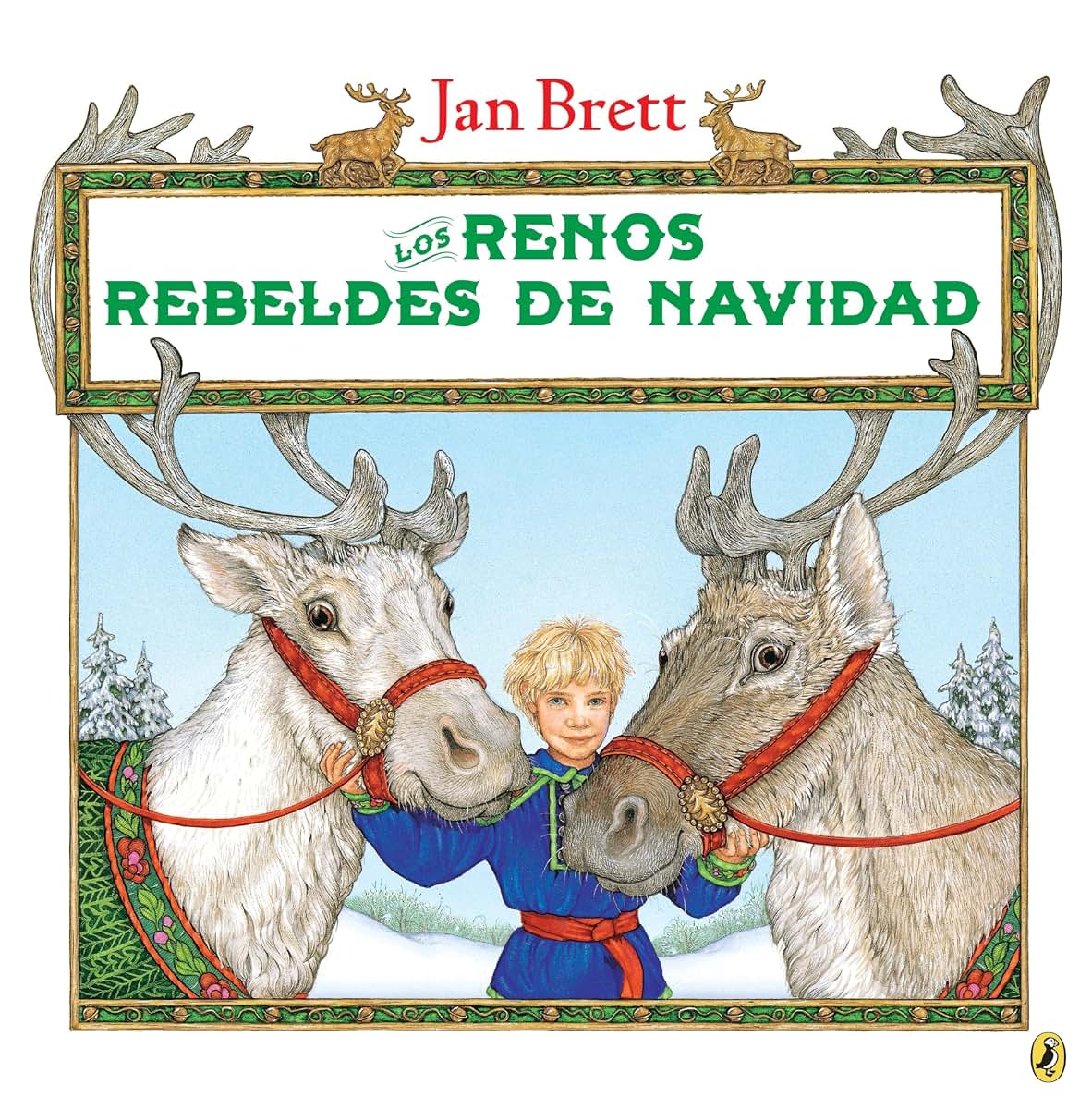 Los renos rebeldes de Navidad (Spanish Edition)