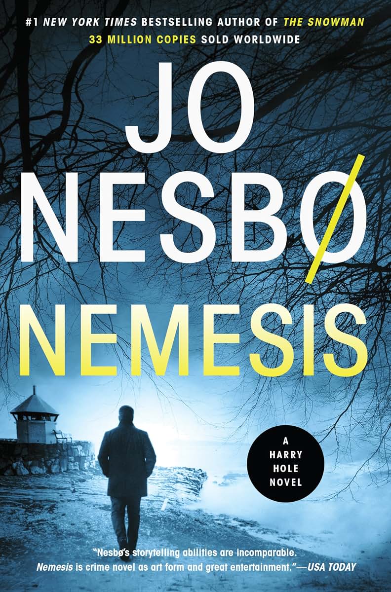 Nemesis: A Harry Hole Novel (Harry Hole Series, 4) by Jo Nes