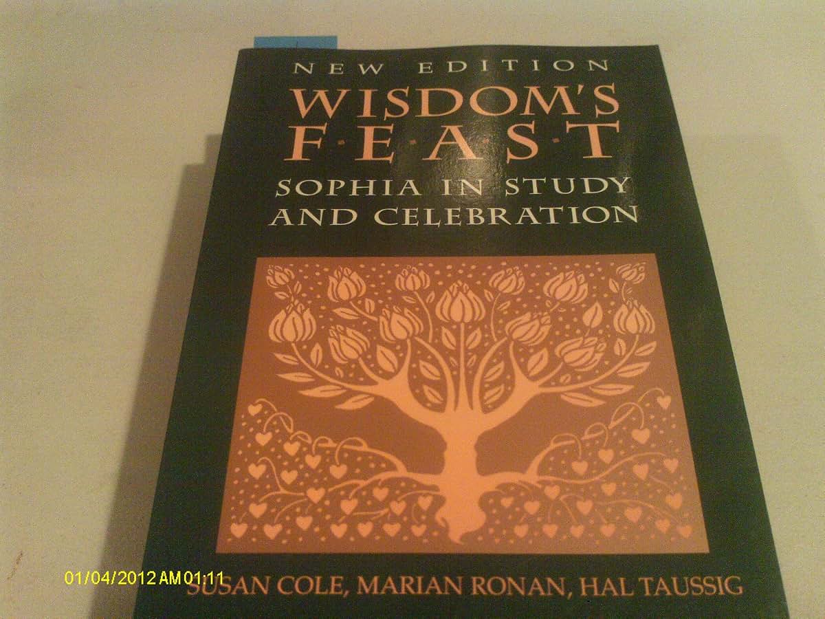 Wisdom's Feast: Sophia in Study and Celebration