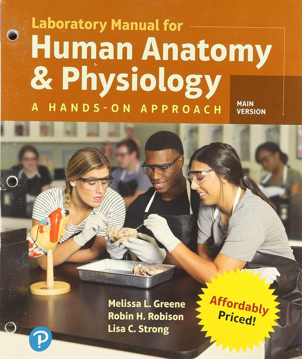 Laboratory Manual for Human Anatomy & Physiology: A Hands-on Approach, Main Version