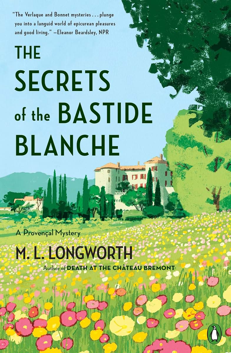 The Secrets of the Bastide Blanche (A Provenal Mystery)