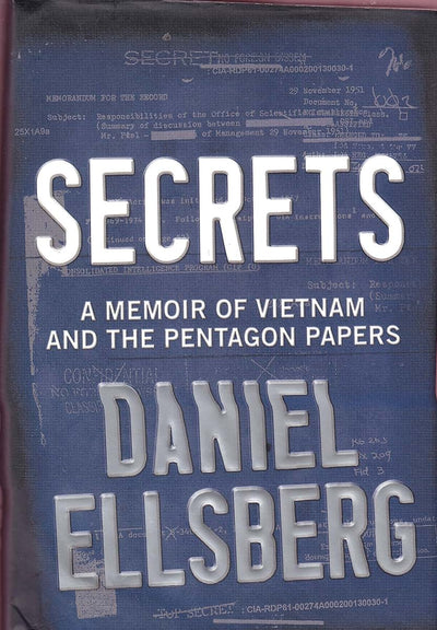 Secrets: A Memoir of Vietnam and the Pentagon Papers
