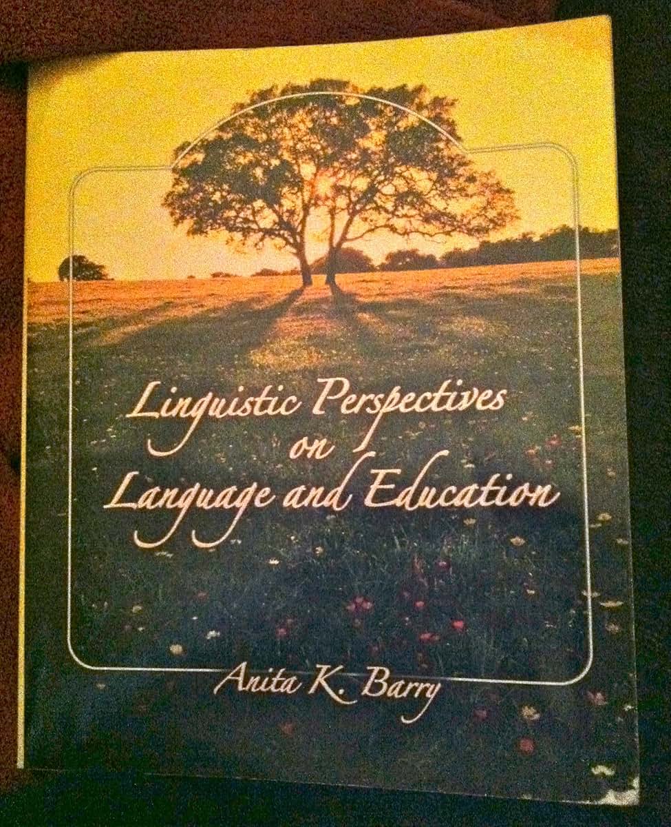 Linguistic Perspectives on Language and Education