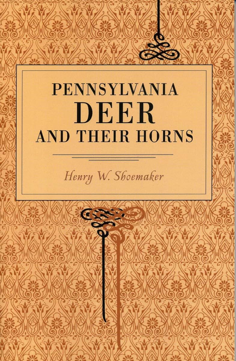 Pennsylvania Deer and Their Horns (Metalmark)
