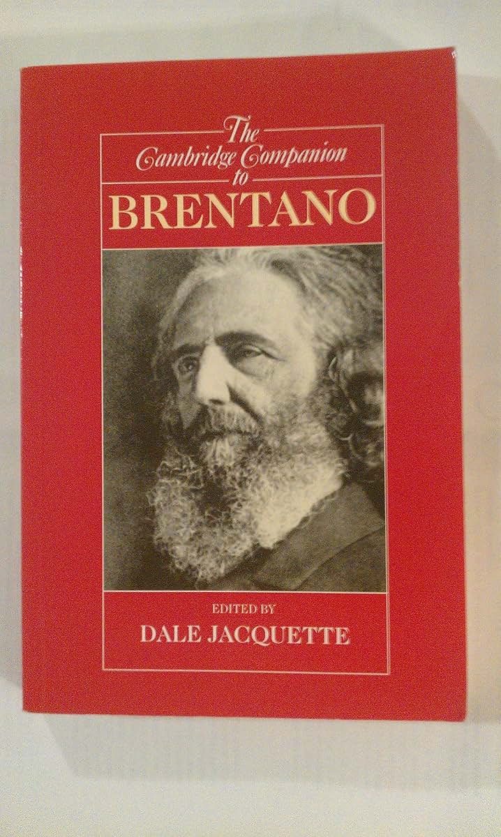 The Cambridge Companion to Brentano (Cambridge Companions to Philosophy)
