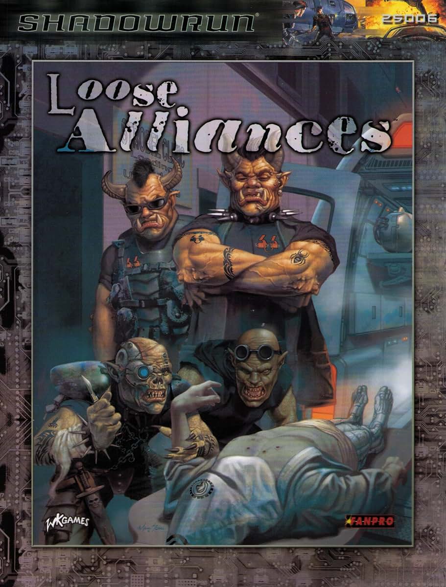 Shadowrun: Loose Alliances (FPR25006)