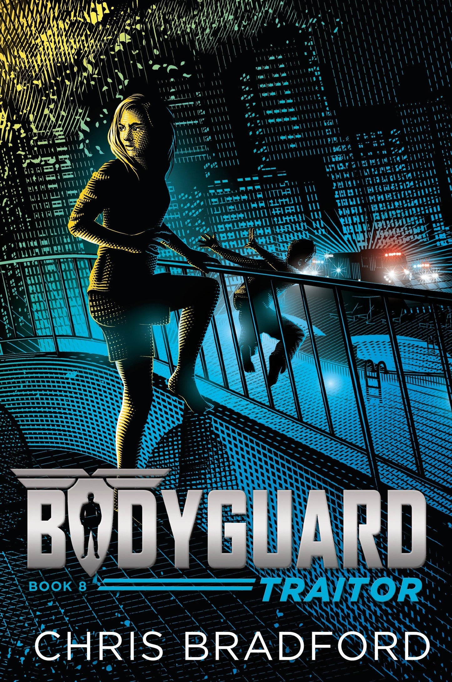 Bodyguard: Traitor (Book 8) by Unknown Author