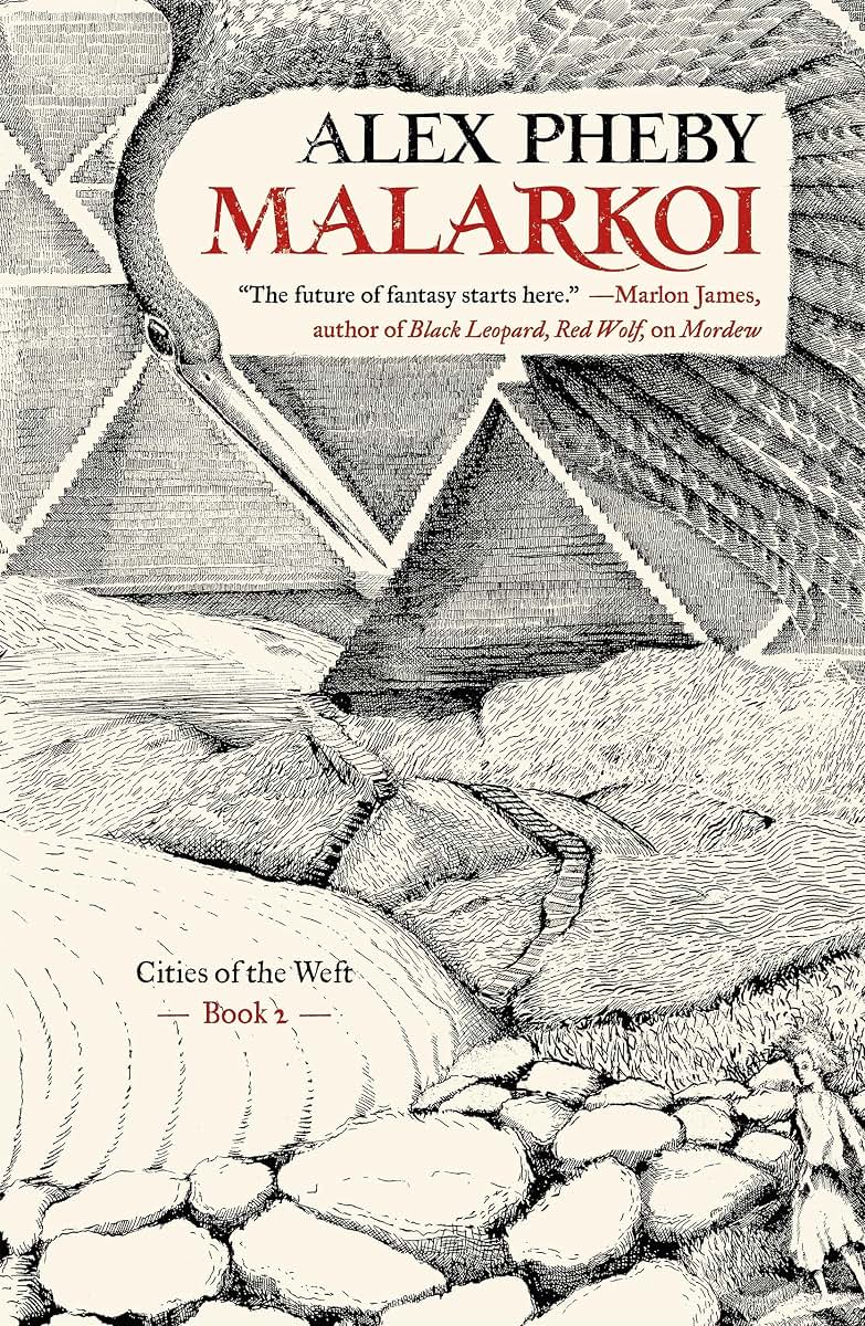 Malarkoi: Cities of the Weft, Book 2 (Cities of the Weft, 2)