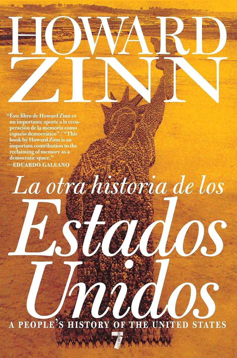 La otra historia de los estados unidos / A People's History of the United States: Desde 1492 Hasta Hoy / 1492 to Present (Spanish Edition)