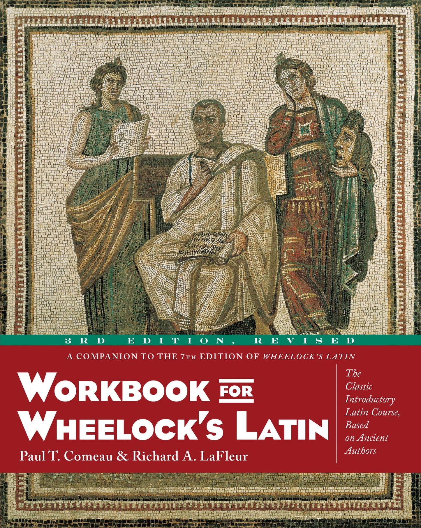 Workbook for Wheelock's Latin by Comeau, Paul T.