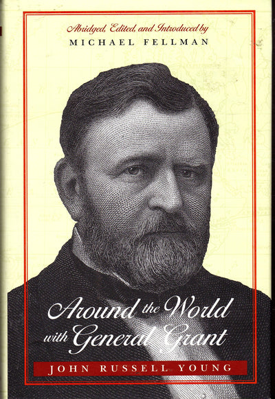 Around the World with General Grant