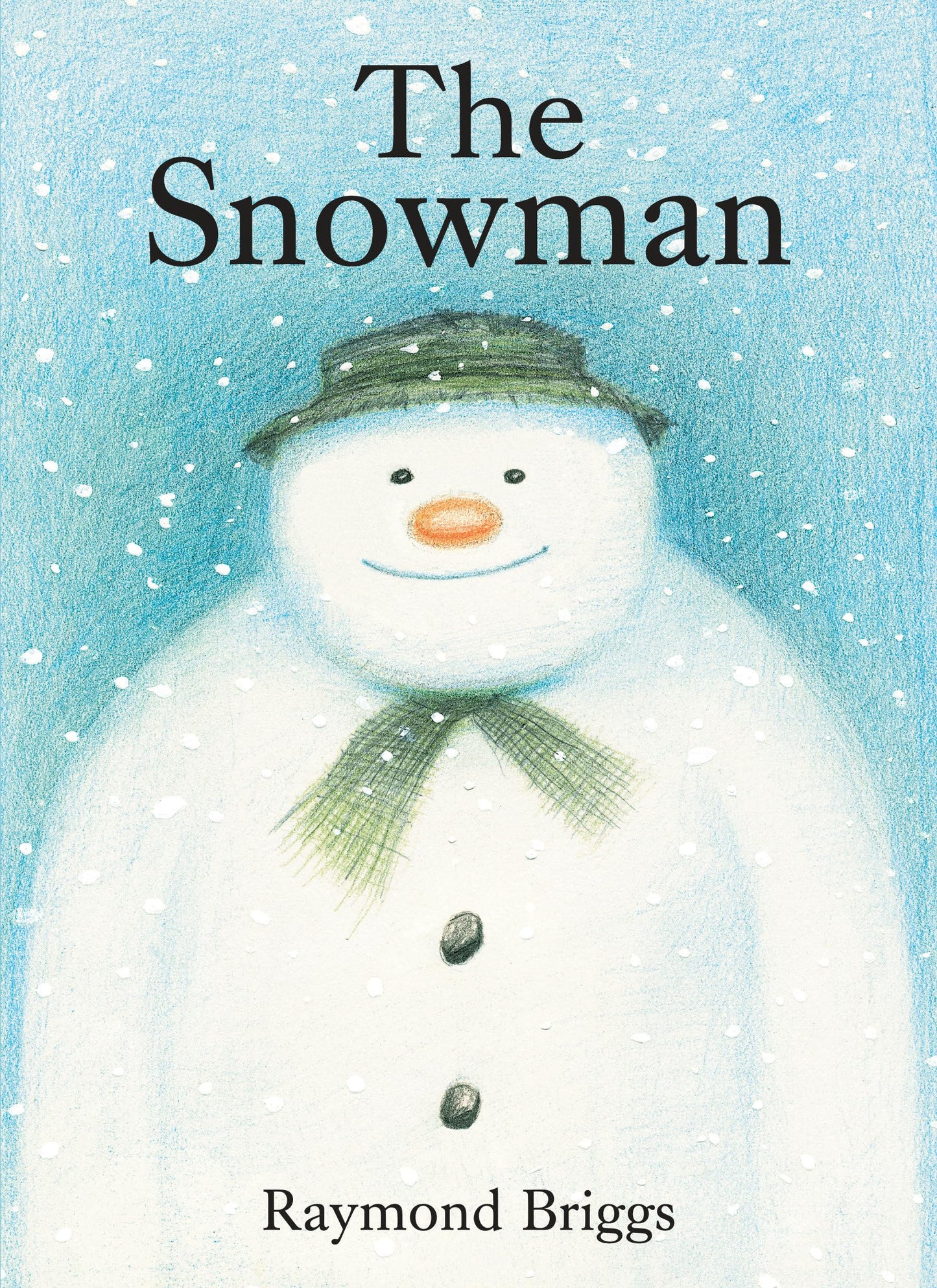 The Snowman: A Classic Children's Book by Briggs, Raymond