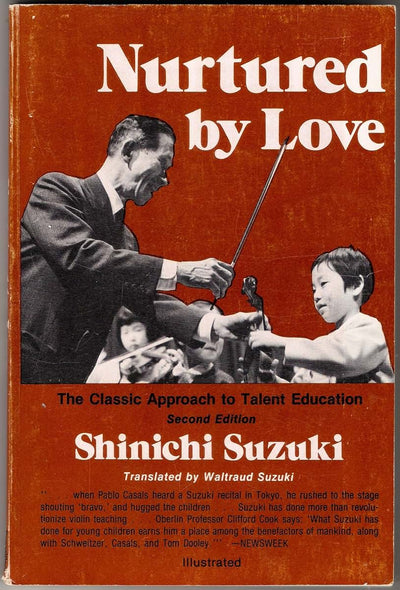 Nurtured by Love by Suzuki Shinici