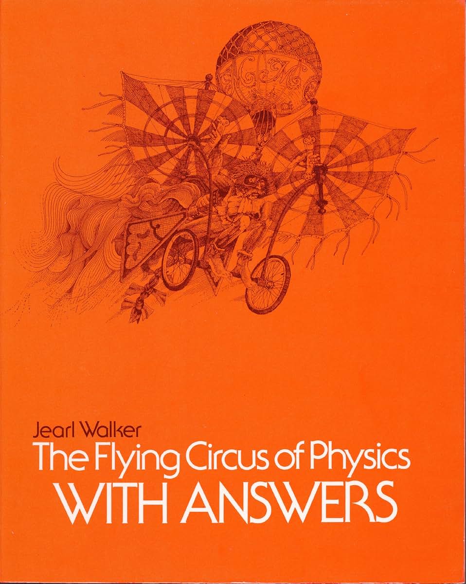 The Flying Circus of Physics, Answers by Walker, Jearl