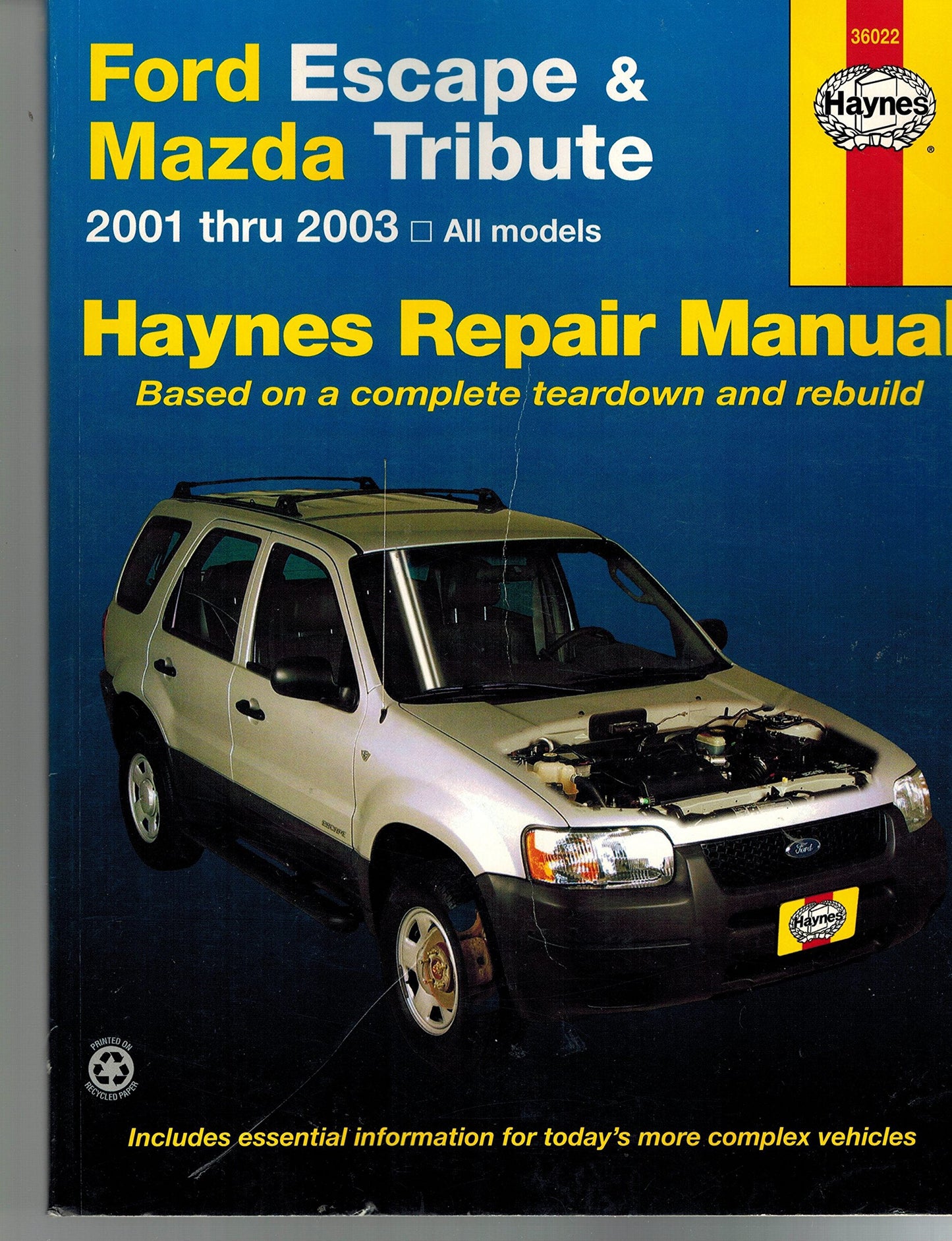 Ford Escape & Mazda Tribute 2001 Thru 2003: All Models (Haynes Repair Manual)