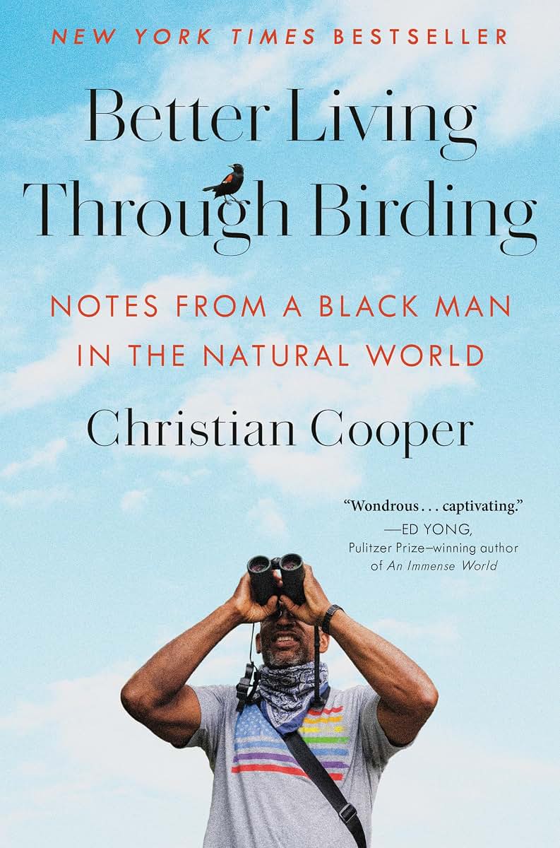 Better Living Through Birding: Notes from a Black Man in the