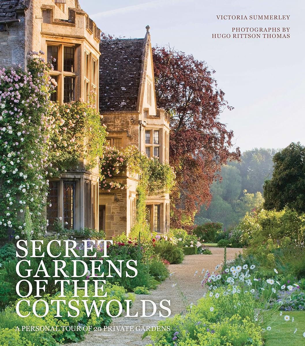Secret Gardens of the Cotswolds (Volume 1) (Secret Gardens, 1)