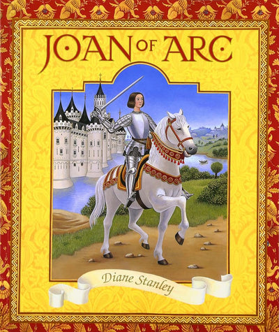 Joan of Arc by Stanley, Diane