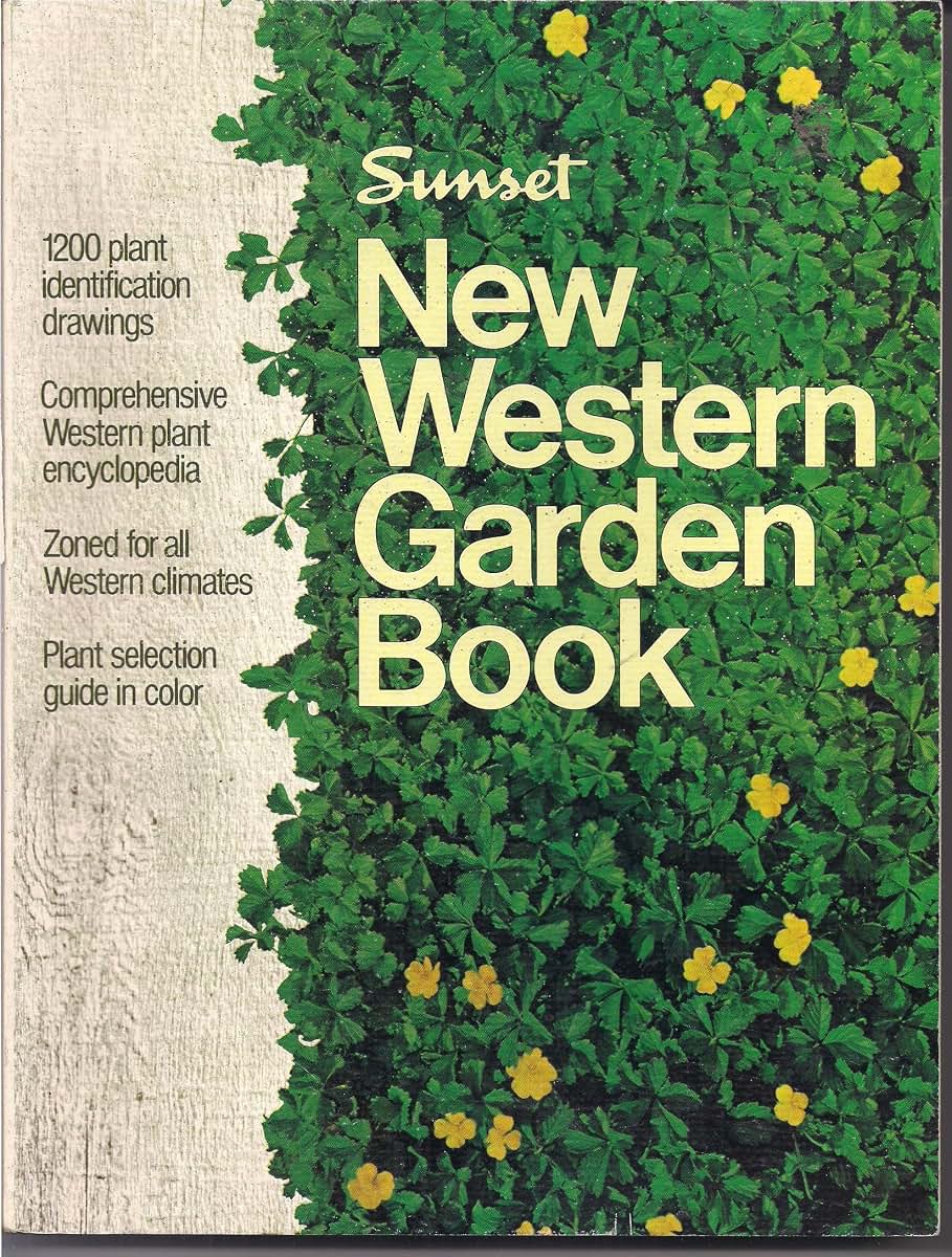 Sunset New Western Garden Book