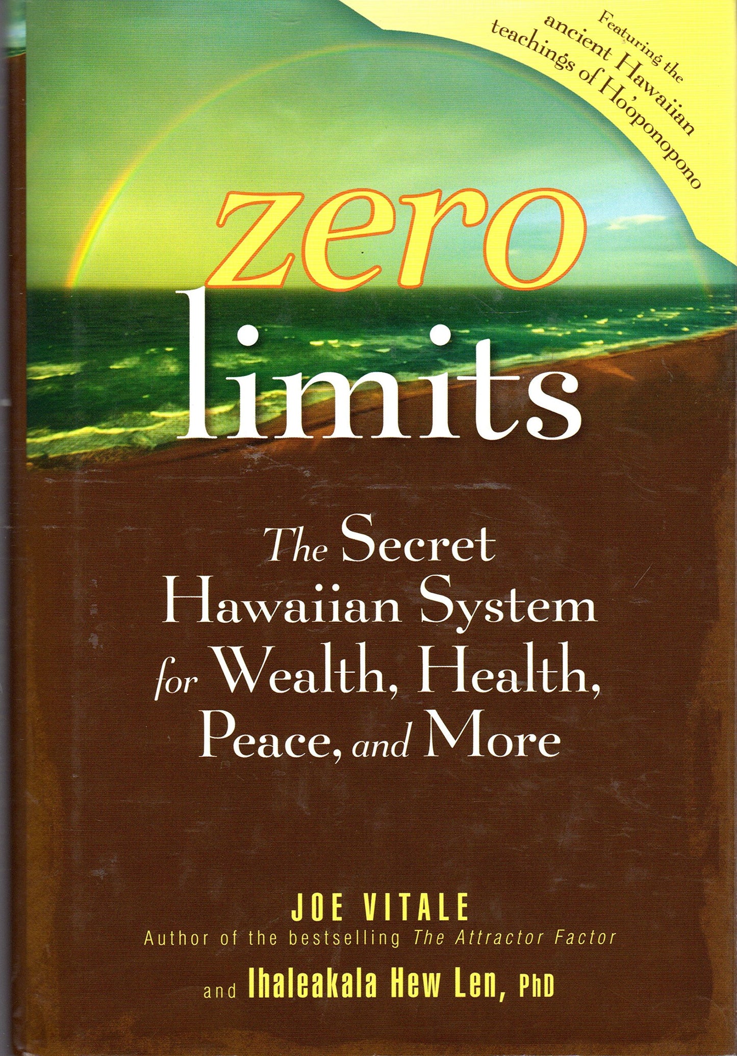 Zero Limits: The Secret Hawaiian System for Wealth, Health,