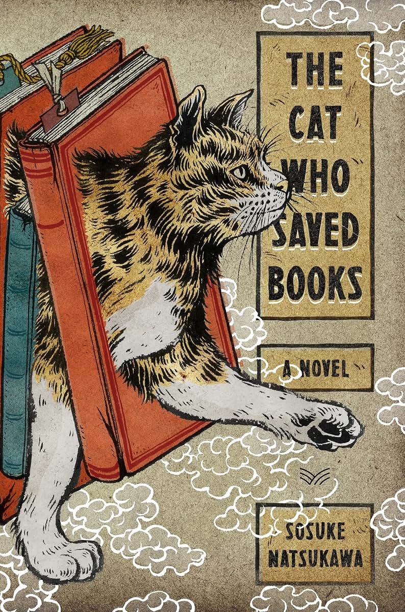 The Cat Who Saved Books: A Novel