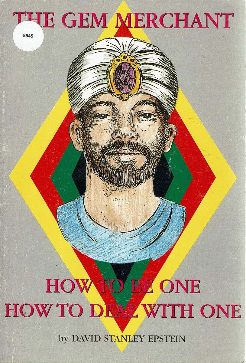 The Gem Merchant : How to Be the One, How to Deal with One ( How To Buy and Sell Gems )