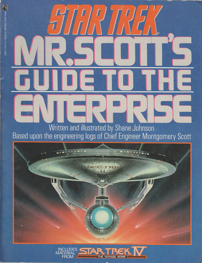 Star Trek: Mr. Scott's Guide to the Enterprise