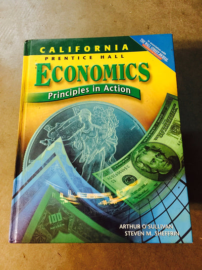 Economics: Principles in Action, California Edition