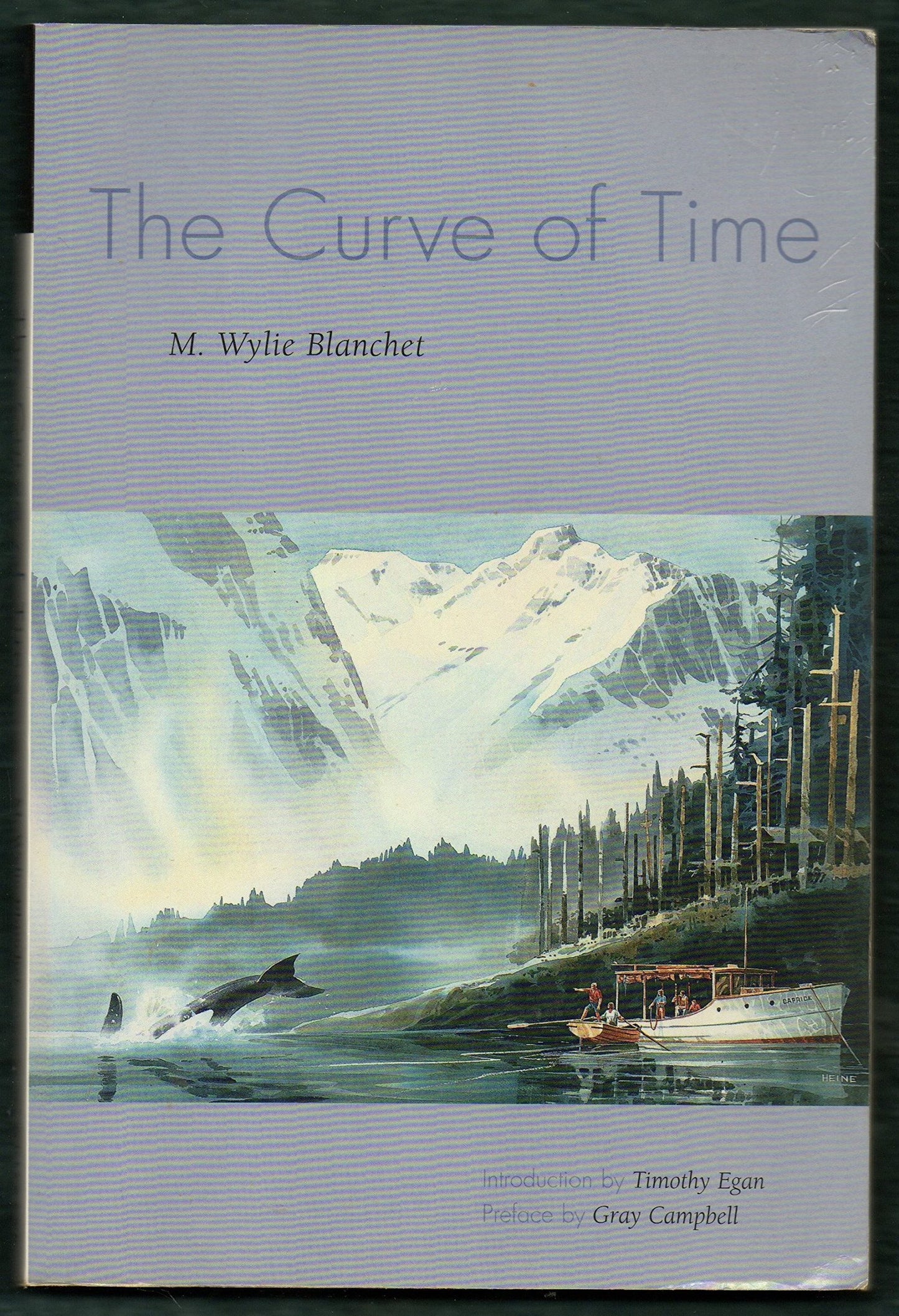 The Curve of Time by M. Wylie Blanchet