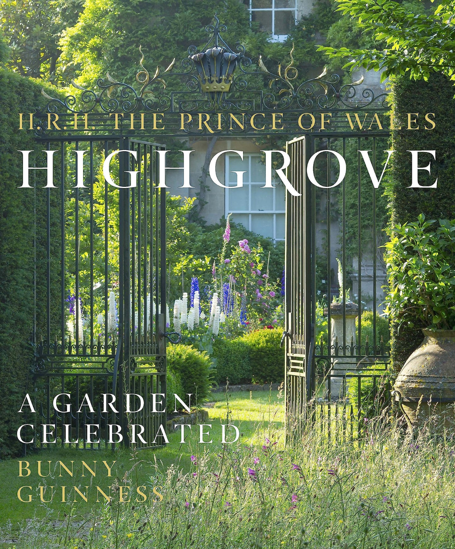 Highgrove A Garden Celebrated /anglais
