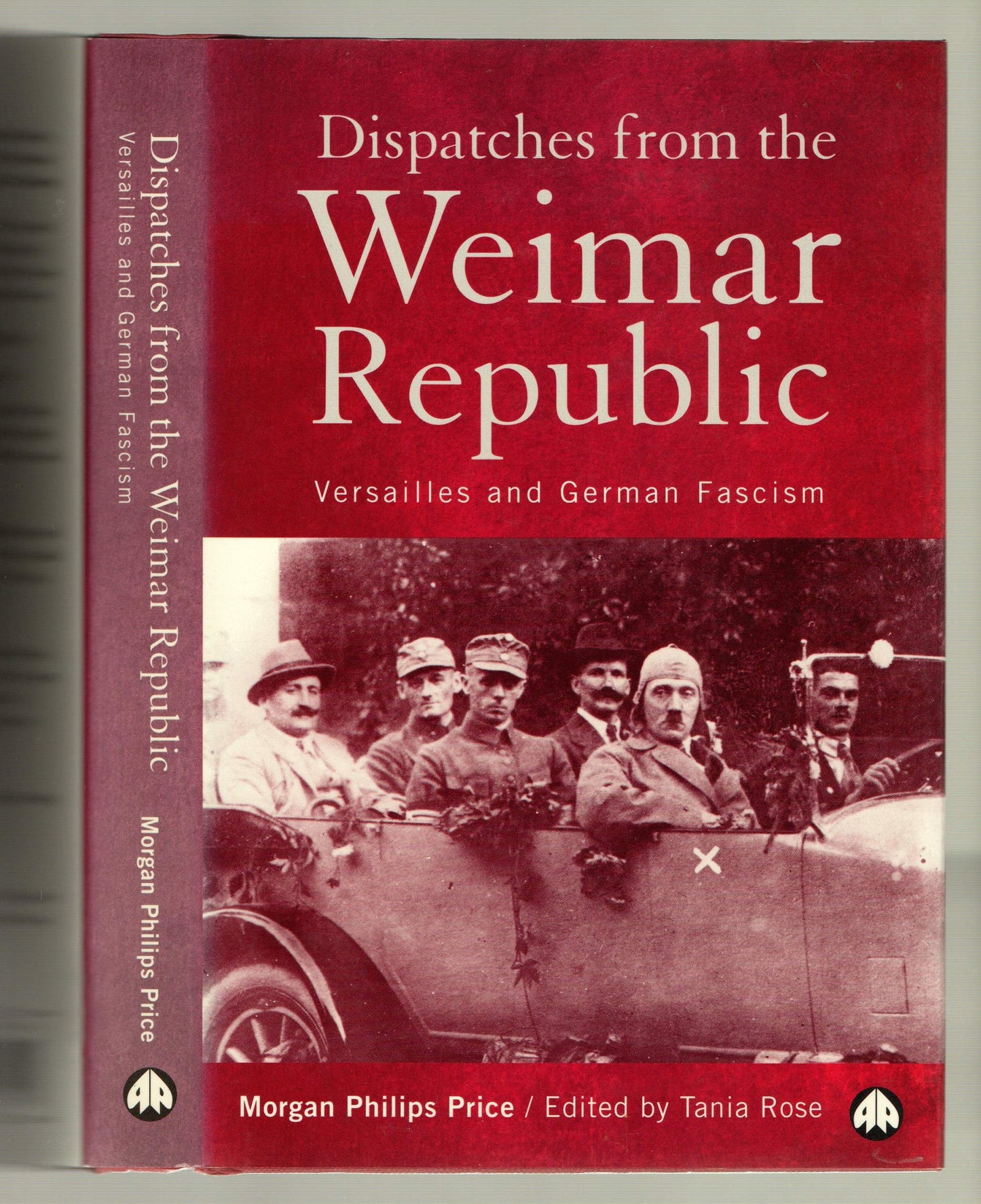 Dispatches from the Weimar Republic: Versailles and German F