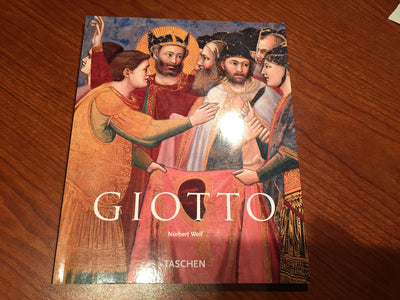 Giotto Di Bodone: 1267-1337: The Renewal Of Painting