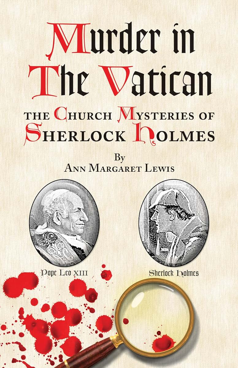 Murder in the Vatican: The Church Mysteries of Sherlock Holmes