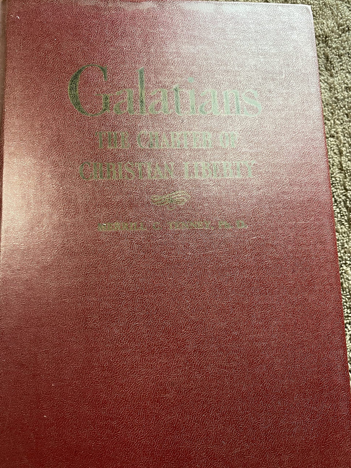Galatians: The Charter of Christian Liberty