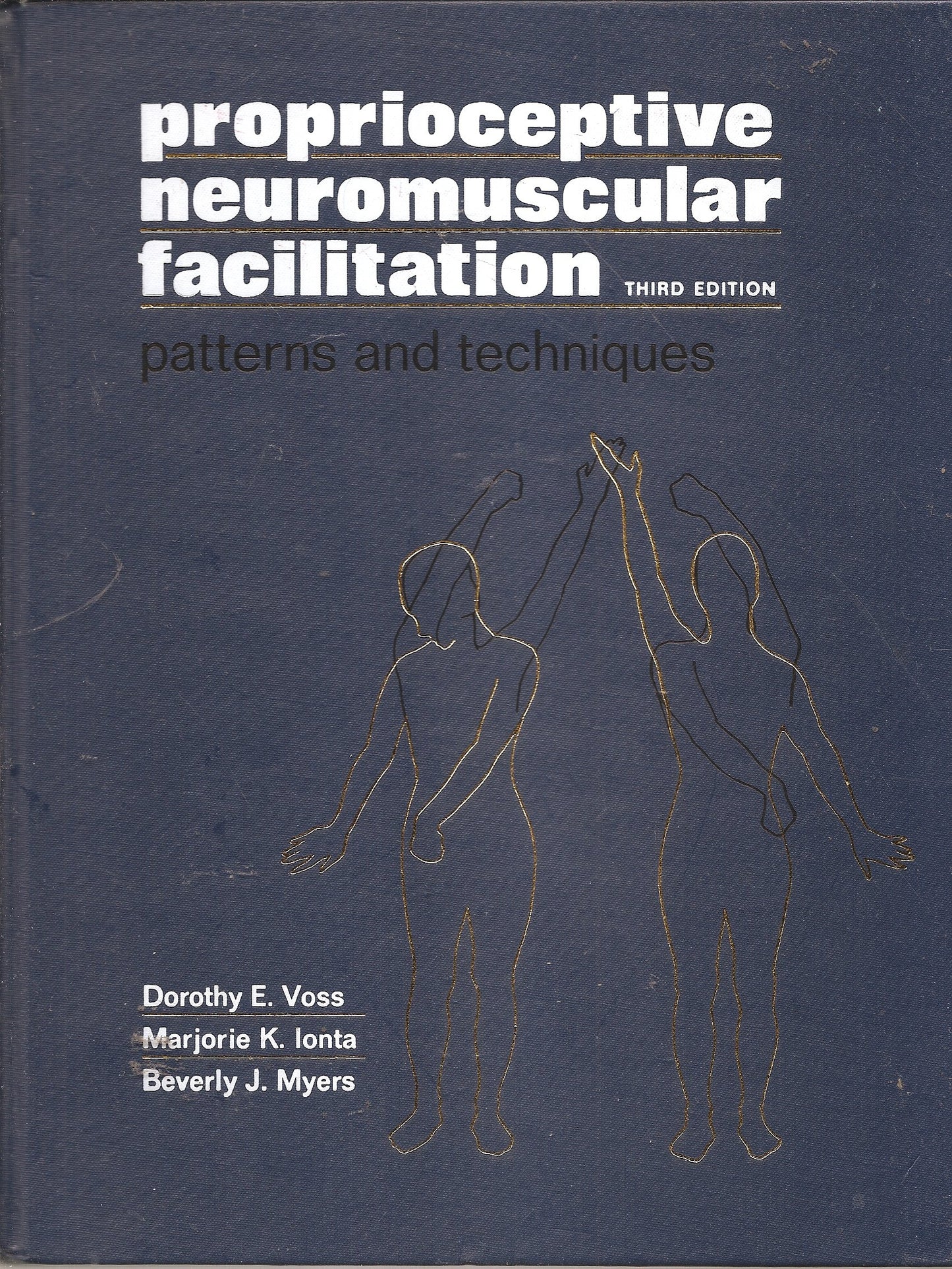 Proprioceptive Neuromuscular Facilitation: Patterns and Techniques