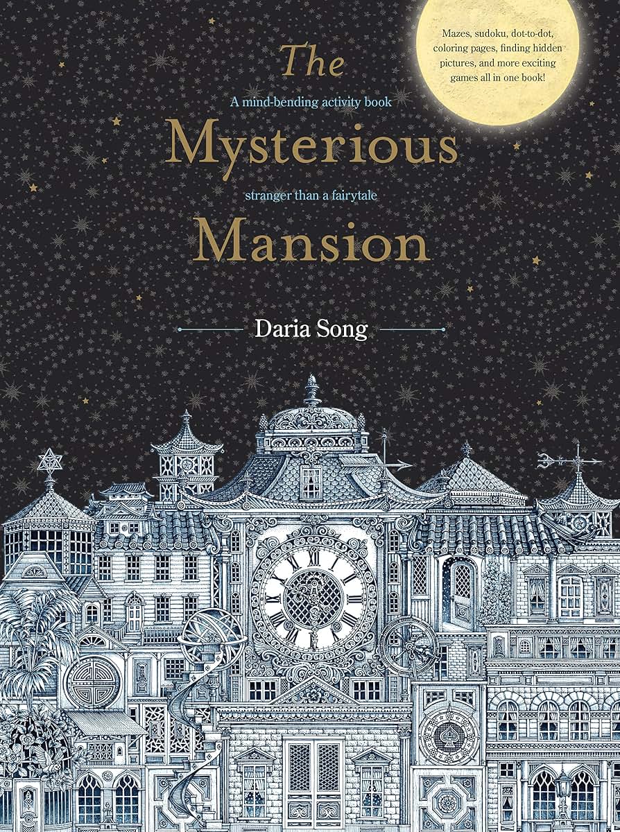 The Mysterious Mansion: A mind-bending activity book stranger than a fairytale