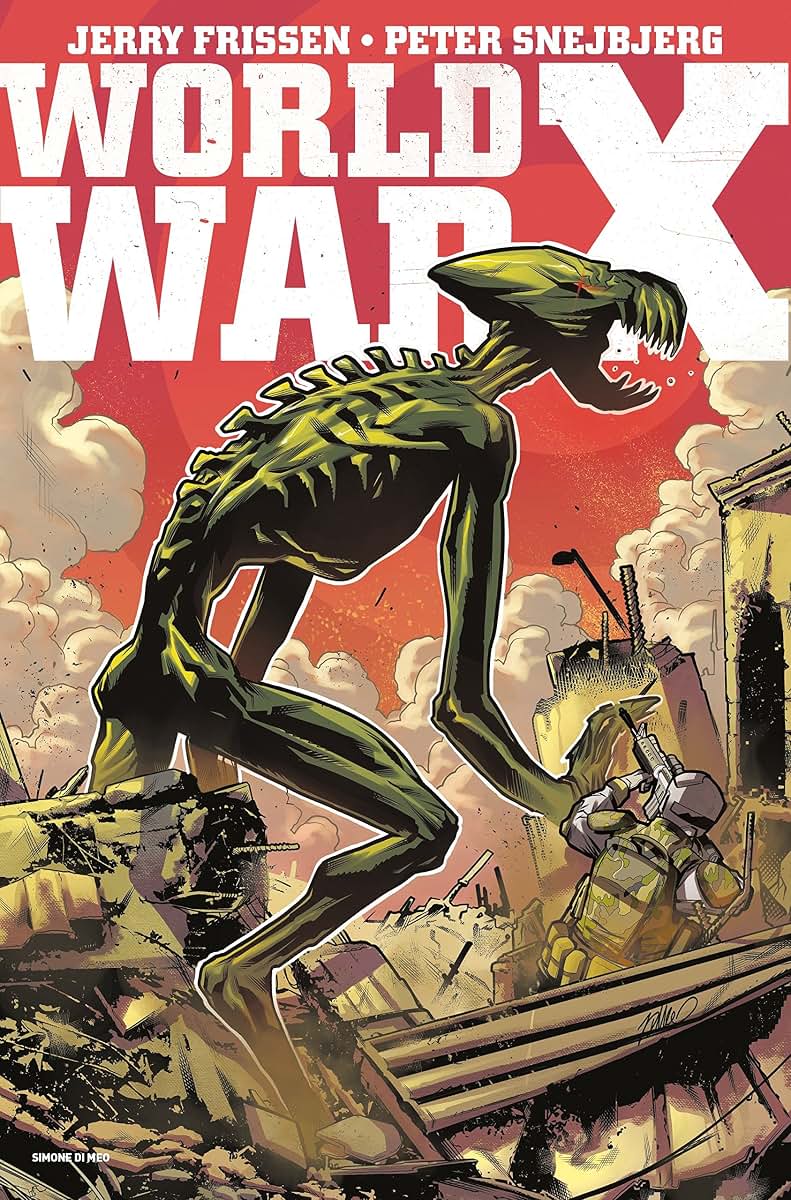 World War X: The Complete Collection