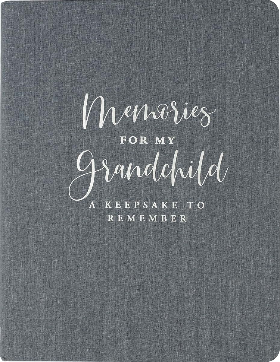 Memories for My Grandchild (Cloth Bound, Deluxe Edition)