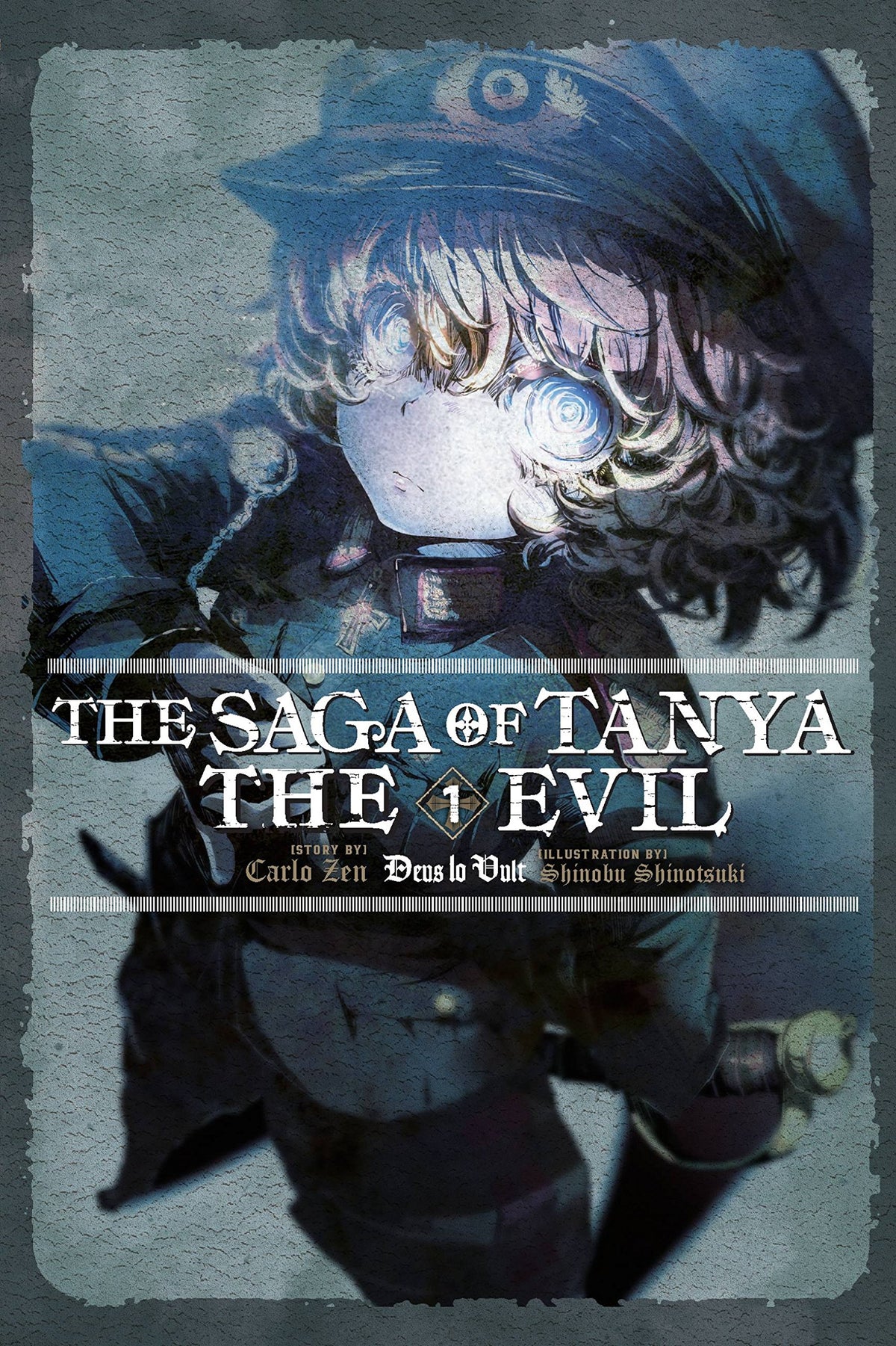 The Saga of Tanya the Evil, Vol. 1 (light novel): Deus lo Vult (Volume 1) (The Saga of Tanya the Evil (light novel), 1)