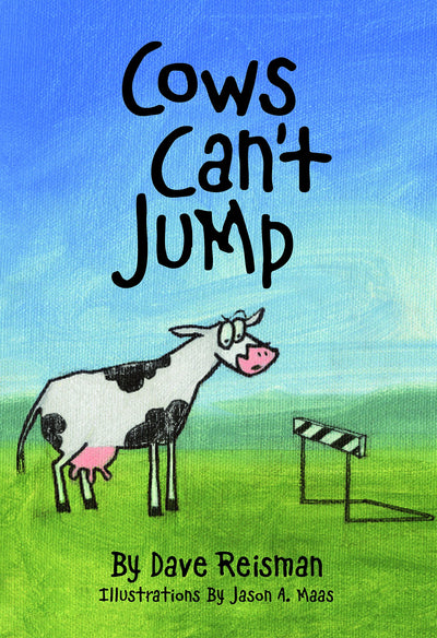 Cows Can't Jump: Animal Actions (Cows Can't Series)