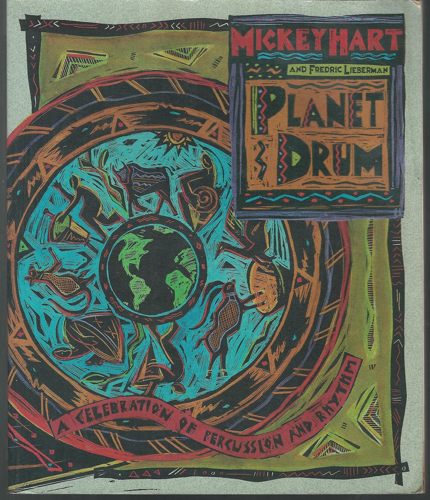 Planet Drum: A Celebration of Percussion and Rhythm