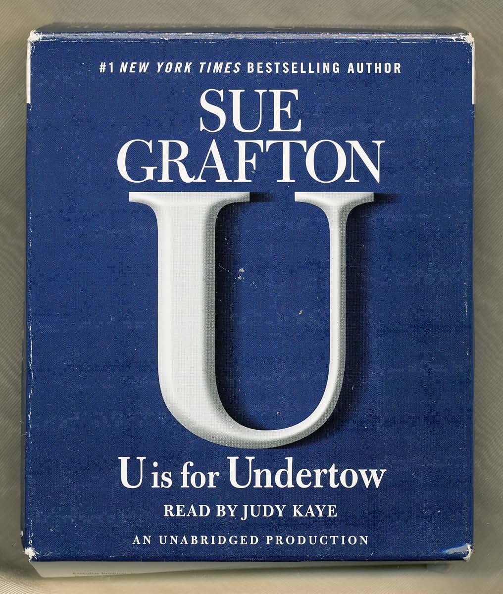 U Is For Undertow: A Kinsey Millhone Novel