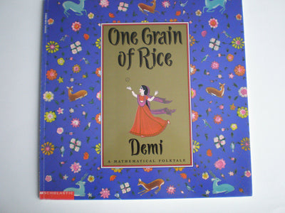 One Grain of Rice: A Mathematical Folktale by Demi