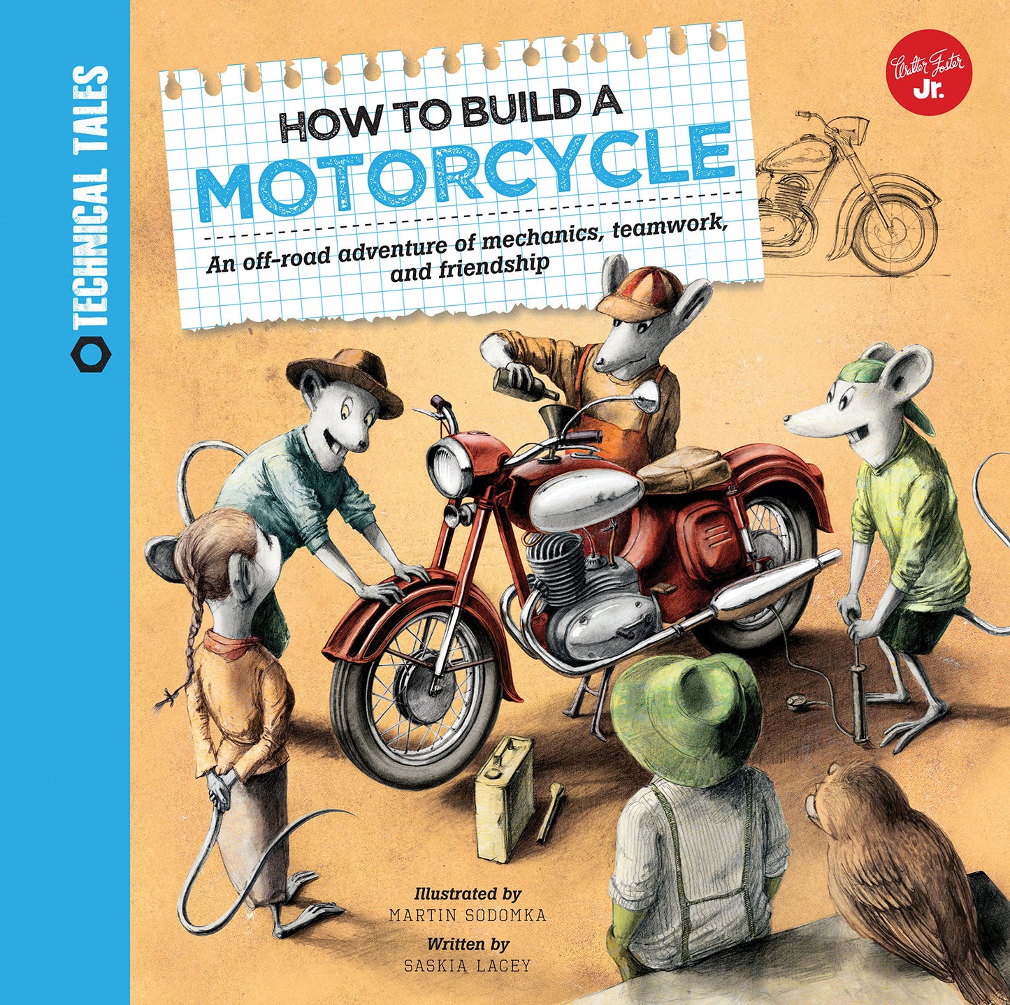 How to Build a Motorcycle: A Racing Adventure of Mechanics